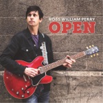 Ross William Perry - Never on Time