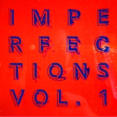 Imperfections, Vol. 1 artwork