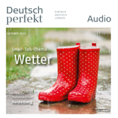 Deutsch perfekt Audio. 10/2013: Deutsch lernen Audio - Spa & Wellness - Div.