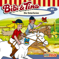 Bibi und Tina - Folge 26: Die Osterferien artwork