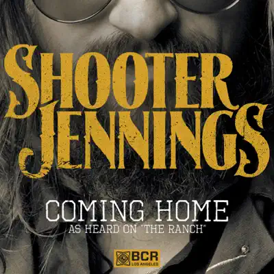 Coming Home - Single - Shooter Jennings