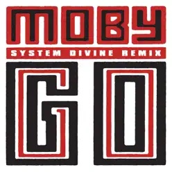 Go (System Divine Remix) - Single - Moby