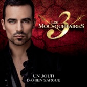 Un jour (Extrait du spectacle « Les 3 Mousquetaires ») artwork