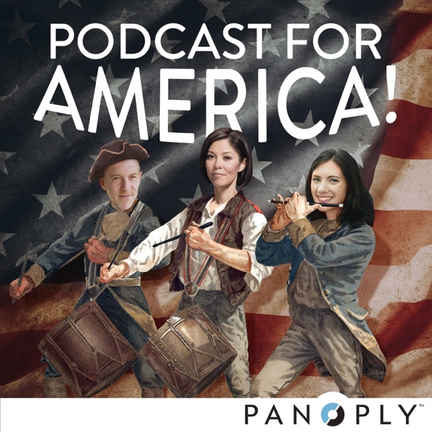 Podcast for America by Panoply on Apple Podcasts