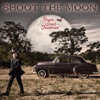 Shoot the Moon, 2017