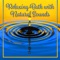 Mind and Body Balance (Relieve Stress) - Healing Touch Zone lyrics