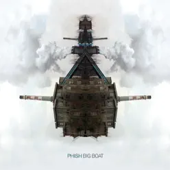 Big Boat - Phish