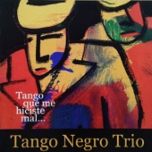 Tango Que Me Hiciste Mal... artwork