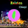 Stream & download Ralston - Chiayi [2016] - Single