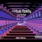 Virtual Reality (feat. Mike Regal) - Cleo Fox lyrics