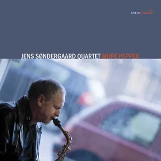 Album herunterladen Jens Søndergaard Quartet - More Pepper