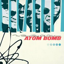 Atom Bomb - The Blind Boys of Alabama