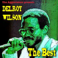 The Aggrovators Present: Delroy Wilson: The Best by Delroy Wilson album reviews, ratings, credits