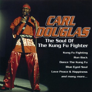 Carl Douglas - Kung Fu Fighting - 排舞 音樂