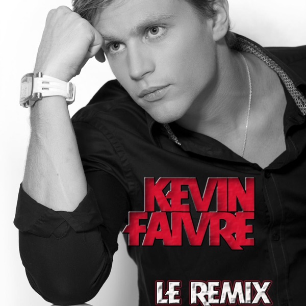 kevin faivre Remix and edit cover