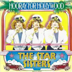 Hooray for Hollywood (feat. The Star Sisters) [Original Single Edit] Song Lyrics