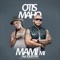 Mama Mi (feat. Solidstar) - Otis Maho lyrics