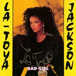 Bad Girl by LaToya Jackson album reviews, ratings, credits