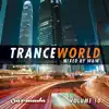 Trance World, Vol. 10 album lyrics, reviews, download