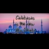 Calabasas Is the New Abu Dhabi - EP