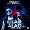 De Lao a Lao (Remix) [feat. Valentino] - Single