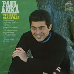 Strictly Nashville - Paul Anka