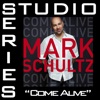 Come Alive (Studio Series Performance Track) - - EP