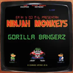 Gorilla Bangerz - EP - Comando Katana Gorilla Bangerz - EP - Comando Katana
