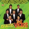 15 Éxitos Los Vickos, vol. 2