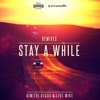 Stay a While (ATB Remix) - Single, 2016