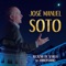 Para Olvidar un Amor - José Manuel Soto lyrics