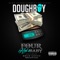 4 And a Baby (Remix) [feat. Solo Lucci] - Doughboy lyrics