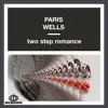 Two Step Romance - Single album lyrics, reviews, download