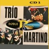 Doble Platino: Trio Martino, Vol. 1