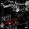How Hard,  J Root,  Jimmy X - Return to the Pit
