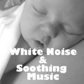 White Noise & Soothing Music artwork