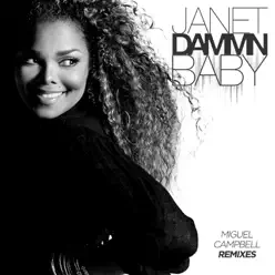 Dammn Baby (Miguel Campbell Remixes) - Single - Janet Jackson