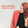 Coming Home for Christmas - Erica Jennings