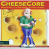 Cheesecore - Danny Fromajio