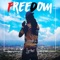 Freedom - Lyrikal lyrics