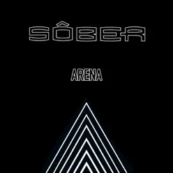 Arena - Single - Sôber