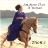 I'm More Than a Woman - EP album lyrics, reviews, download