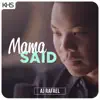 Mama Said - Single album lyrics, reviews, download