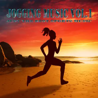 Jogging Music: Just the Best Sports Music, Vol. 1 by Various Artists album reviews, ratings, credits