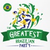 The Greatest Brazilian Party
