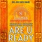 Are U Ready - Shugar House lyrics