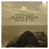 Stream & download Schubert: Piano Trios, Op. 99 & 100