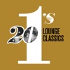 20 #1's: Lounge Classics