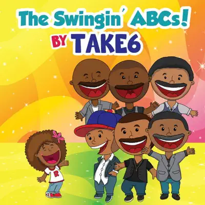 The Swingin' ABCs! - Single - Take 6