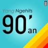 Yang Ngehits 90an